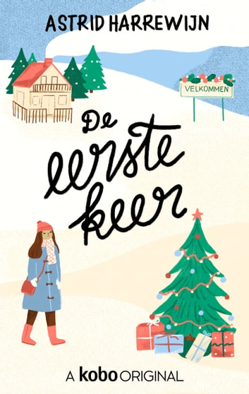 De eerste keer