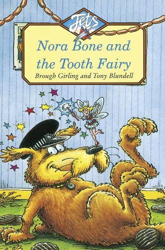 nora-bone-and-the-tooth-fairy-jets book cover