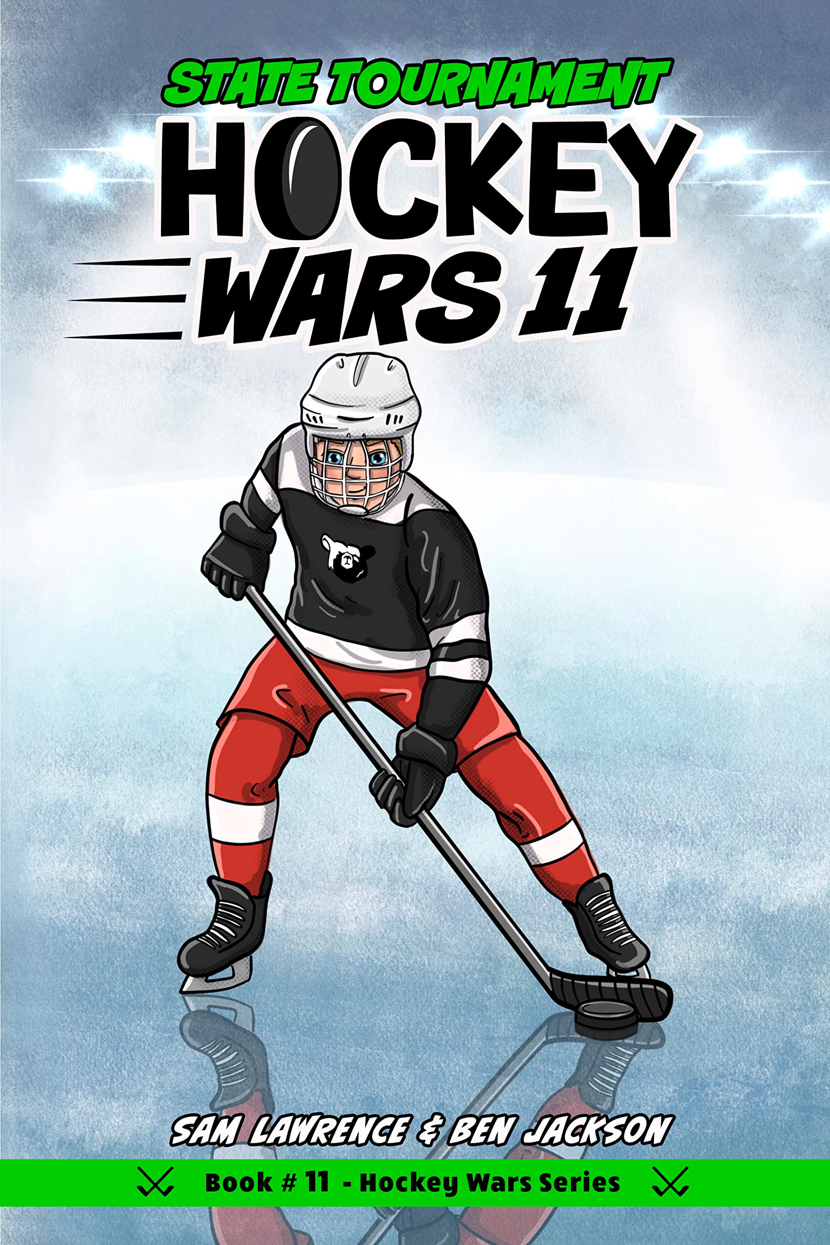 State Tournament (Hockey Wars, 11) by Sam Lawrence Goodreads