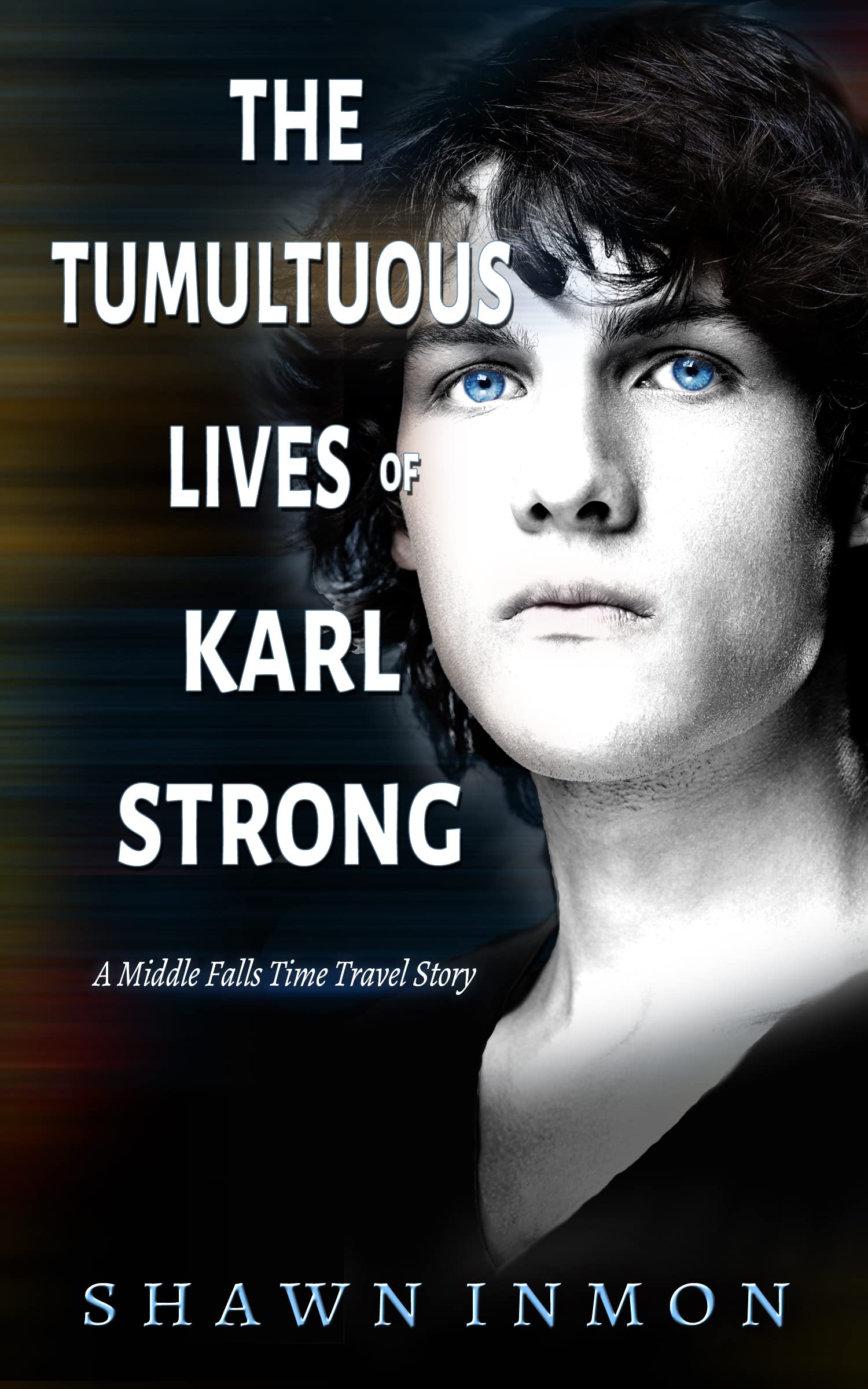 The Tumultuous Lives of Karl Strong book cover