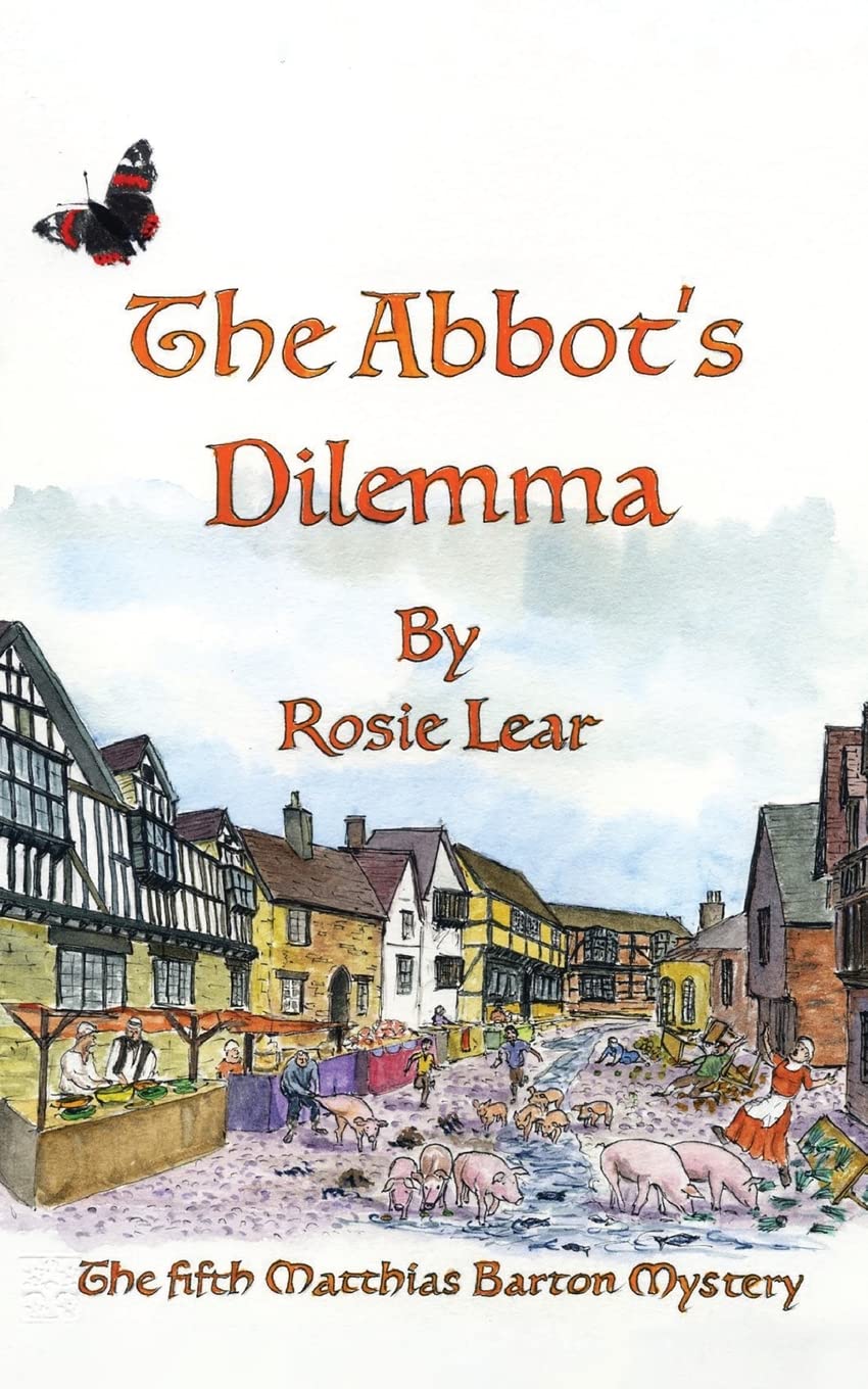 The Abbott's Dilemma The Fifth Sherborne Medieval Mystery by Rosie