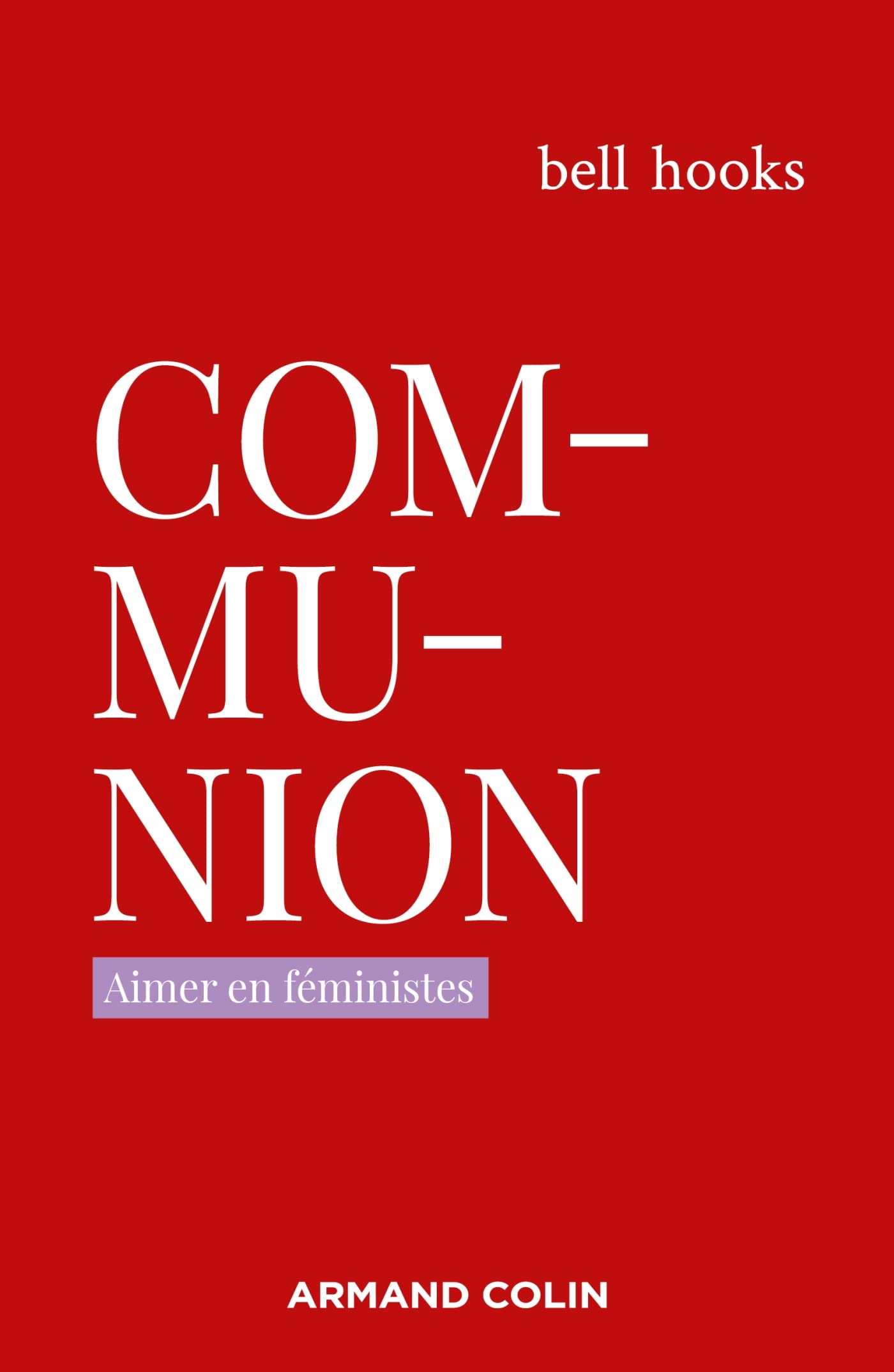 Communion: Aimer en féministes (Hors Collection) (French Edition)