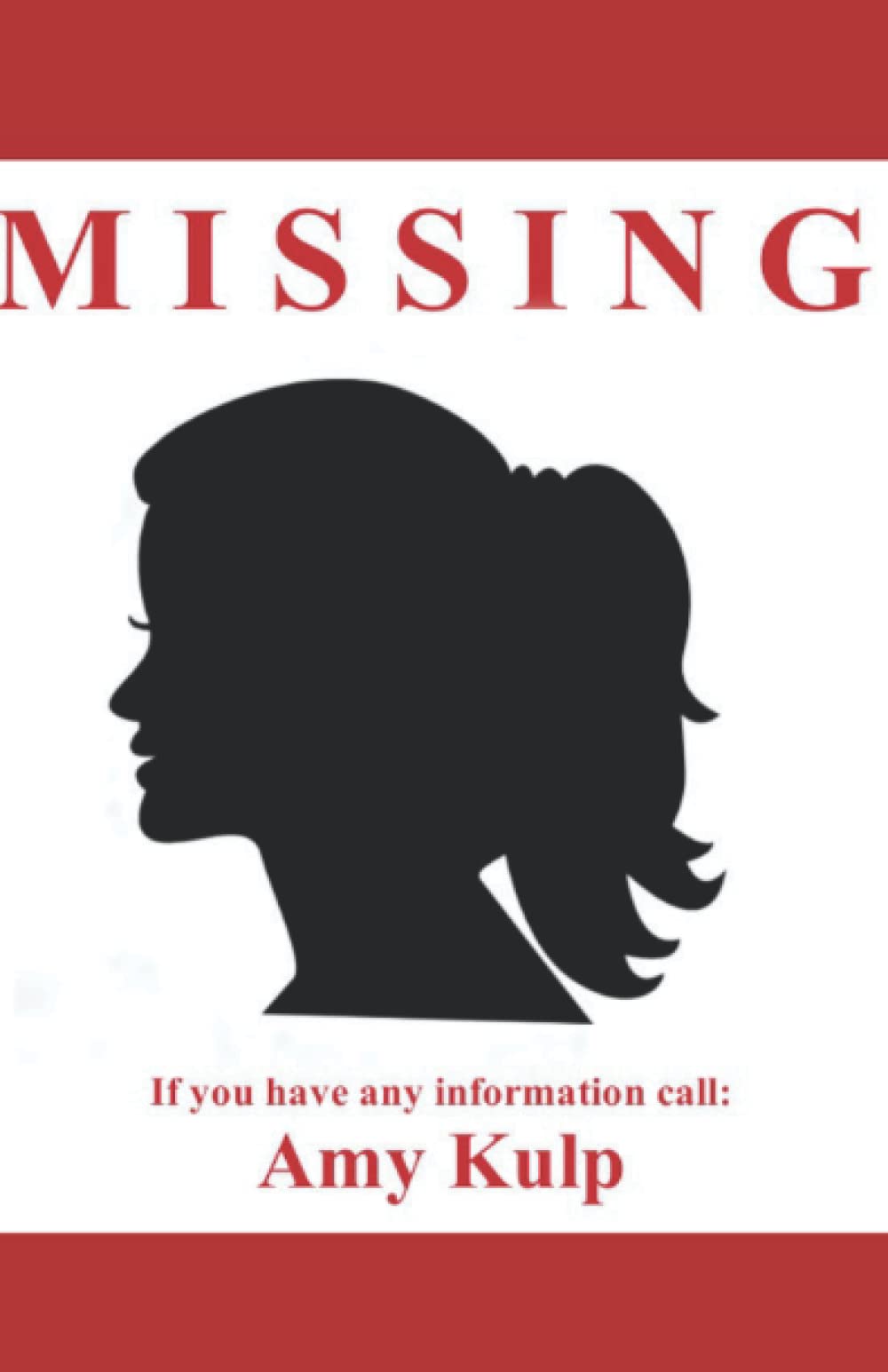 Missing by Amy Kulp | Goodreads