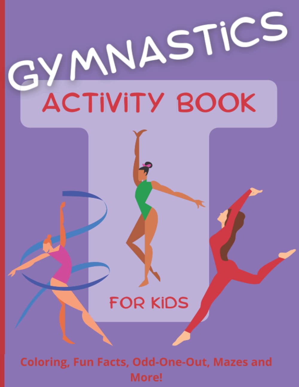 Gymnastics Activity Book for Kids 55 Activities in this Fun Filled