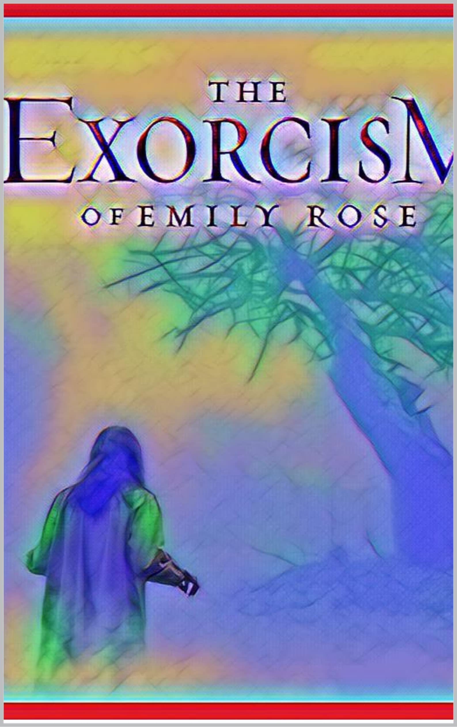 The Interesting Story of the Exorcism of Rose of Emily by Mr Maxwell