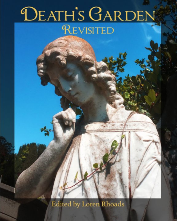 Death's Garden Revisited: Personal Relationships with Cemeteries