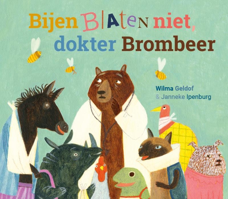 Bijen blaten niet, dokter Brombeer