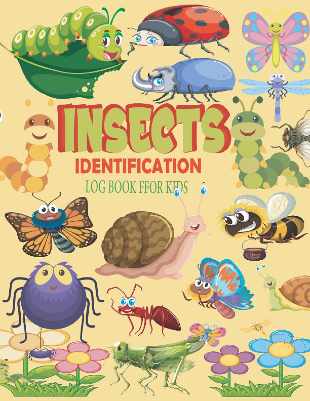 Insects Identification Log Book A Wonderful Kid's Log Book Journal To