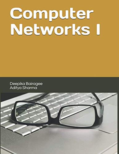 Computer Networks I by Deepika Bairagee Aditya Sharma | Goodreads