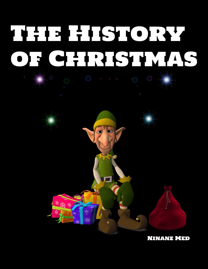 the-history-of-christmas-discover-many-facts-about-christmas-by-ninane