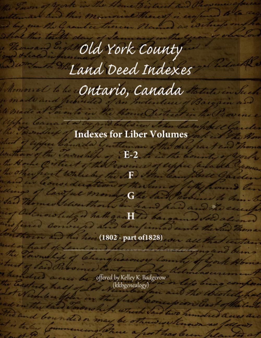 Old York County Land Deed Indexes Ontario, Canada E2, F, G & H by