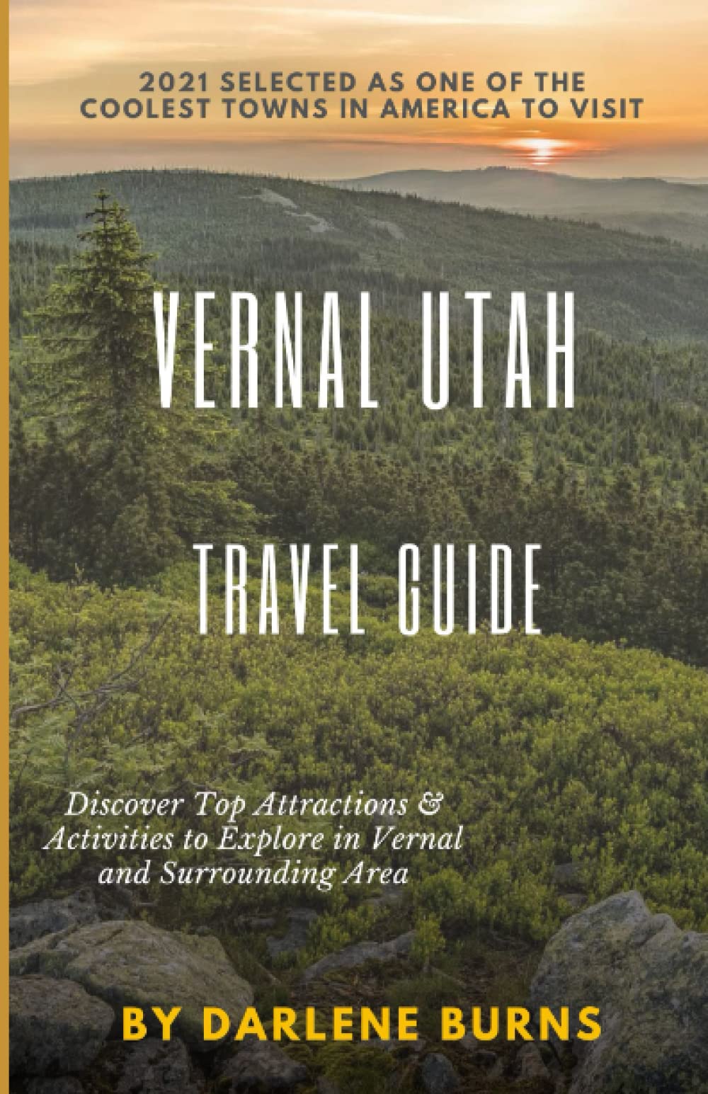 Vernal Utah Travel Guide Discover Top Attractions & Activities to