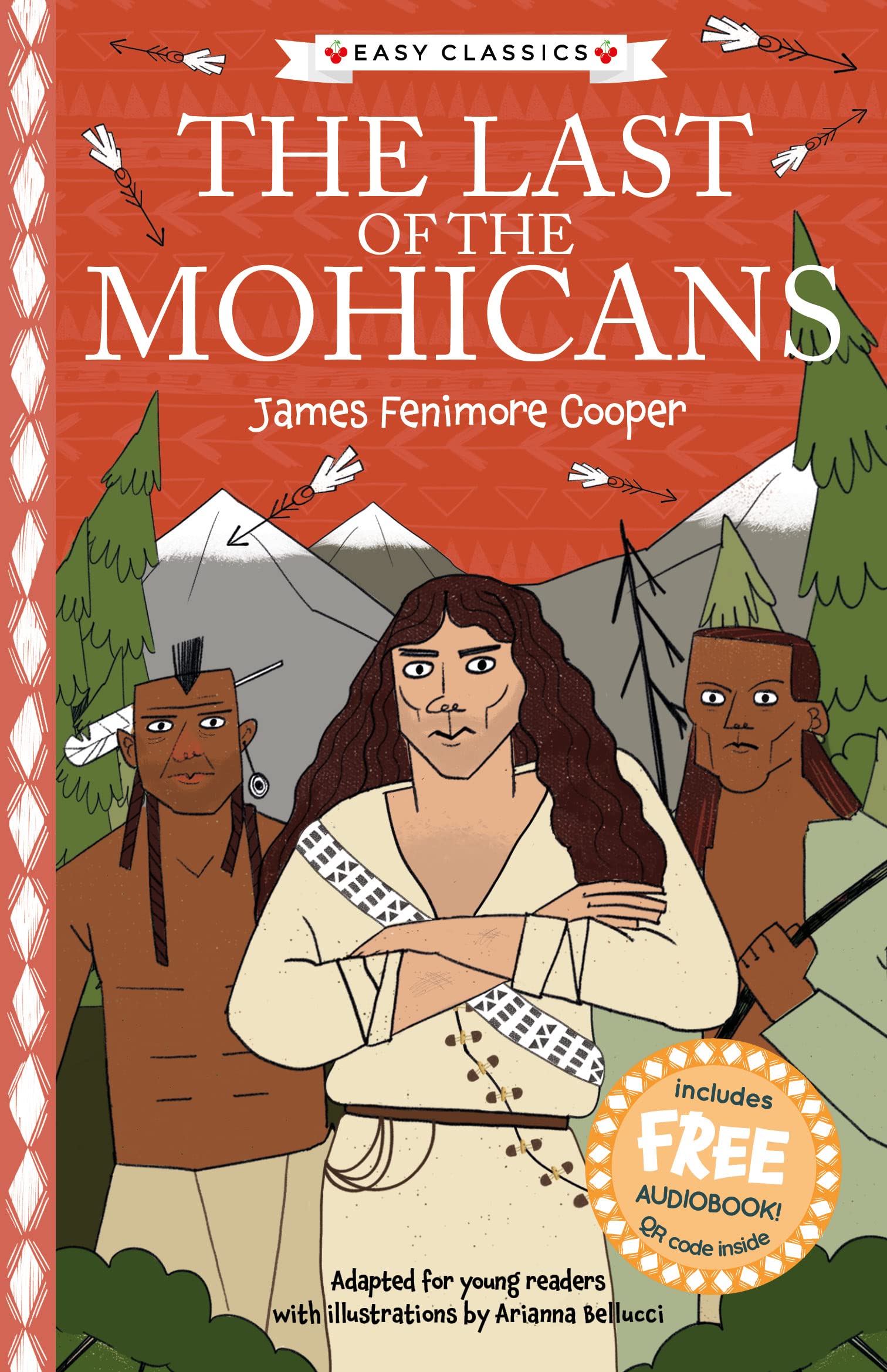 The Last of the Mohicans (Easy Classics) (The American Classics Children's Collection
