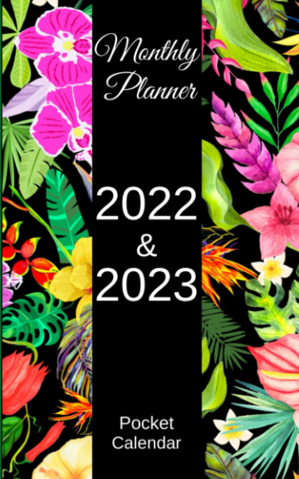Pocket Calendar 20222023 For Purse Tropical Flowers 2 Year Pocket Calendar 20222023 Mini