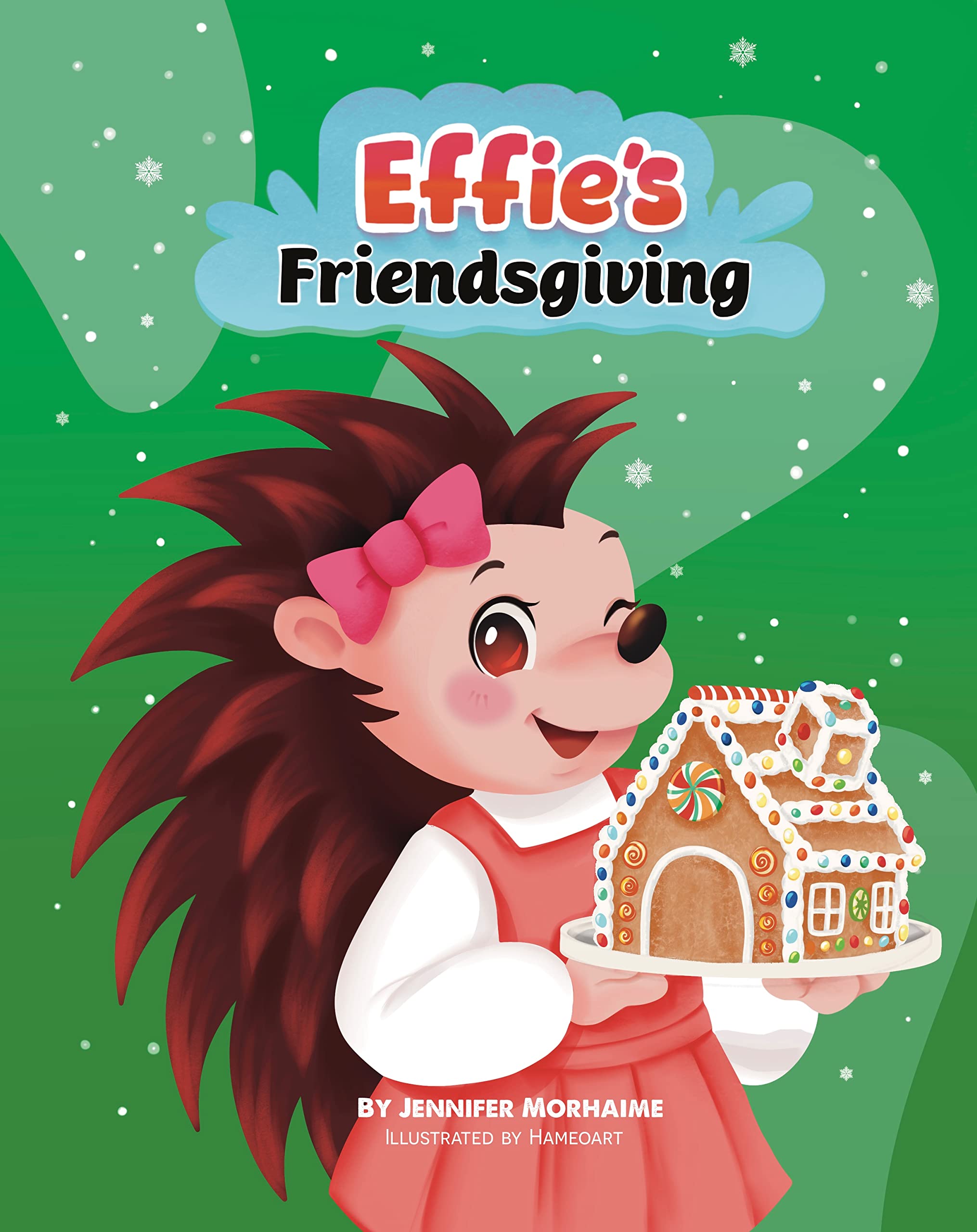 Effie's Friendsgiving: A potluck celebrating Christmas, Hanukkah and more. Makes a wonderful gift! Six holiday recipes included!