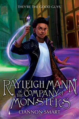 Rayleigh Mann in the Company of Monsters