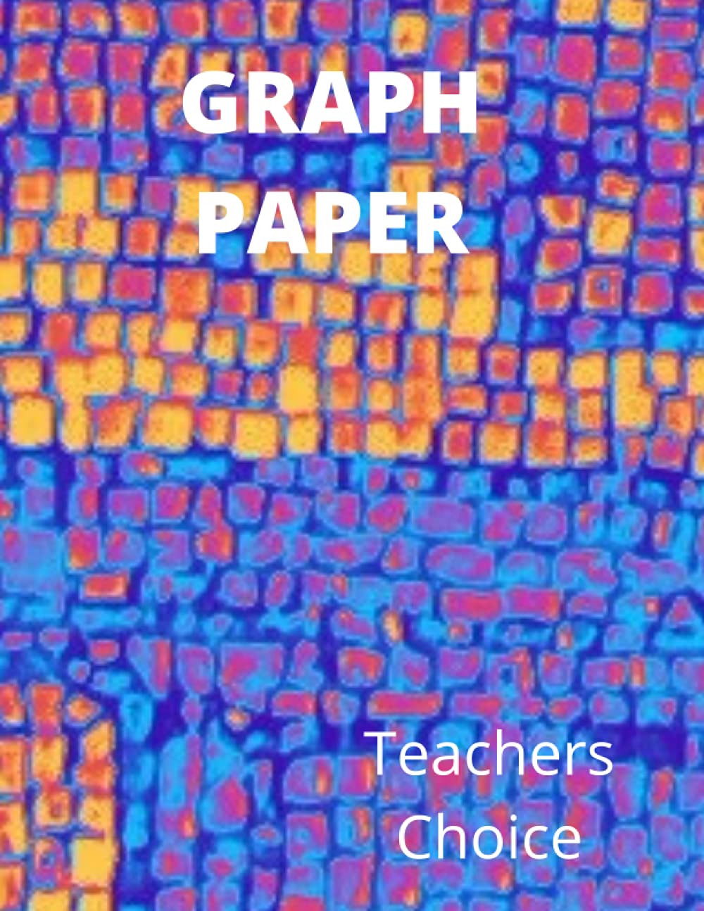Graph Paper Teachers Choice by Enrique Pérez Goodreads