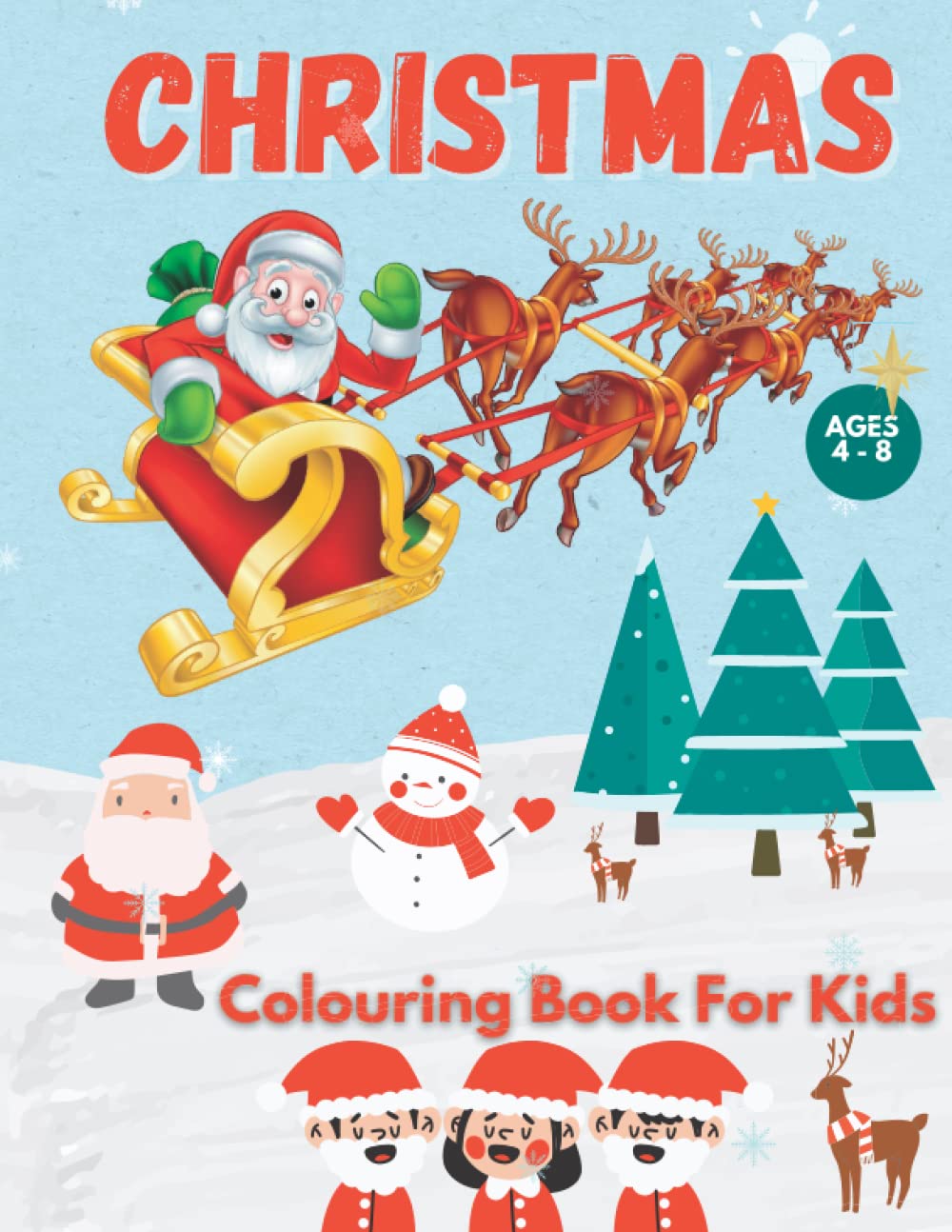 Christmas Colouring Book for Children Ages 4 8 45 Fun & Simple Xmas
