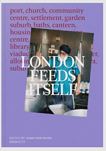 London Feeds Itself