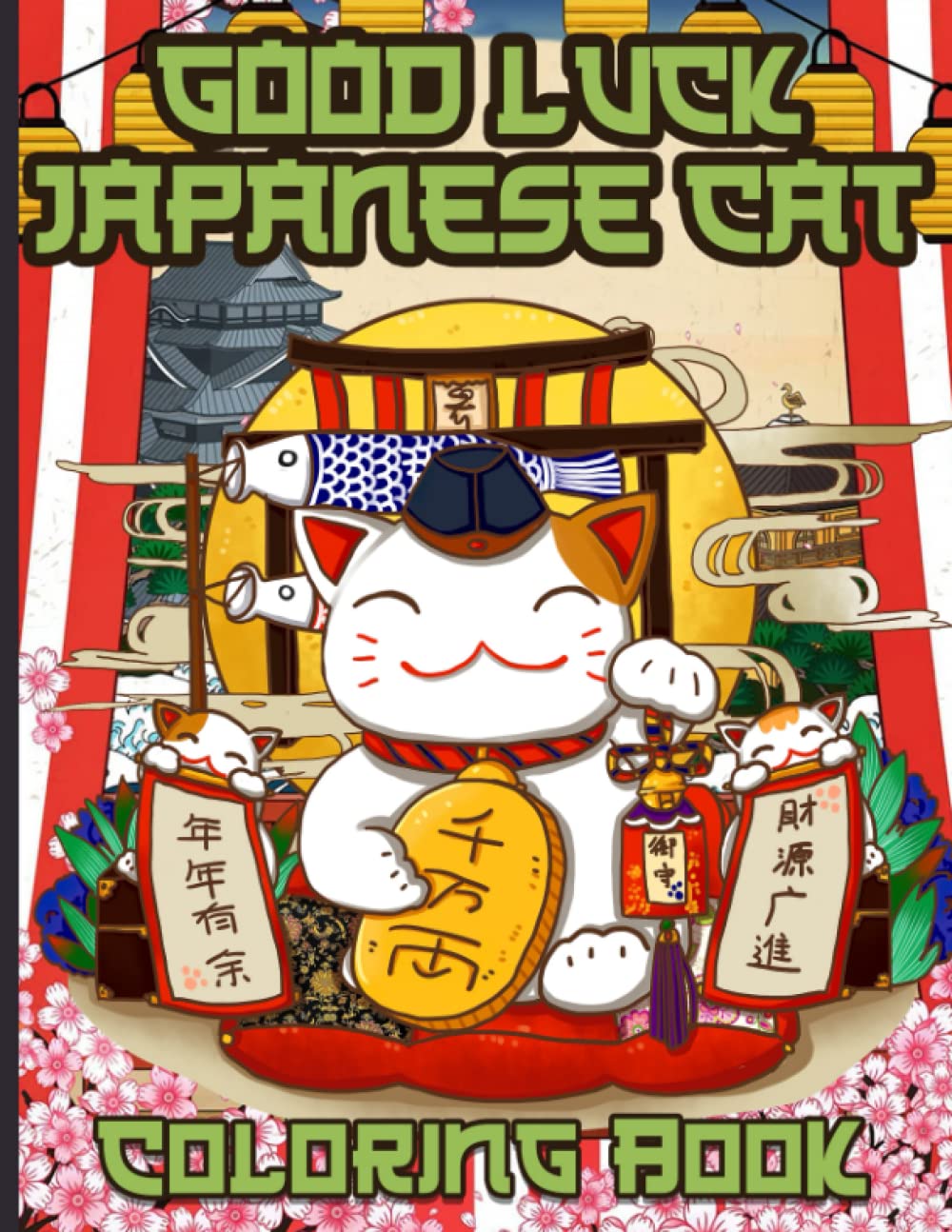Good Luck Japanese Cat Coloring Book: Coloring Books Good Luck Art Ultimate Japanese Relaxing ...