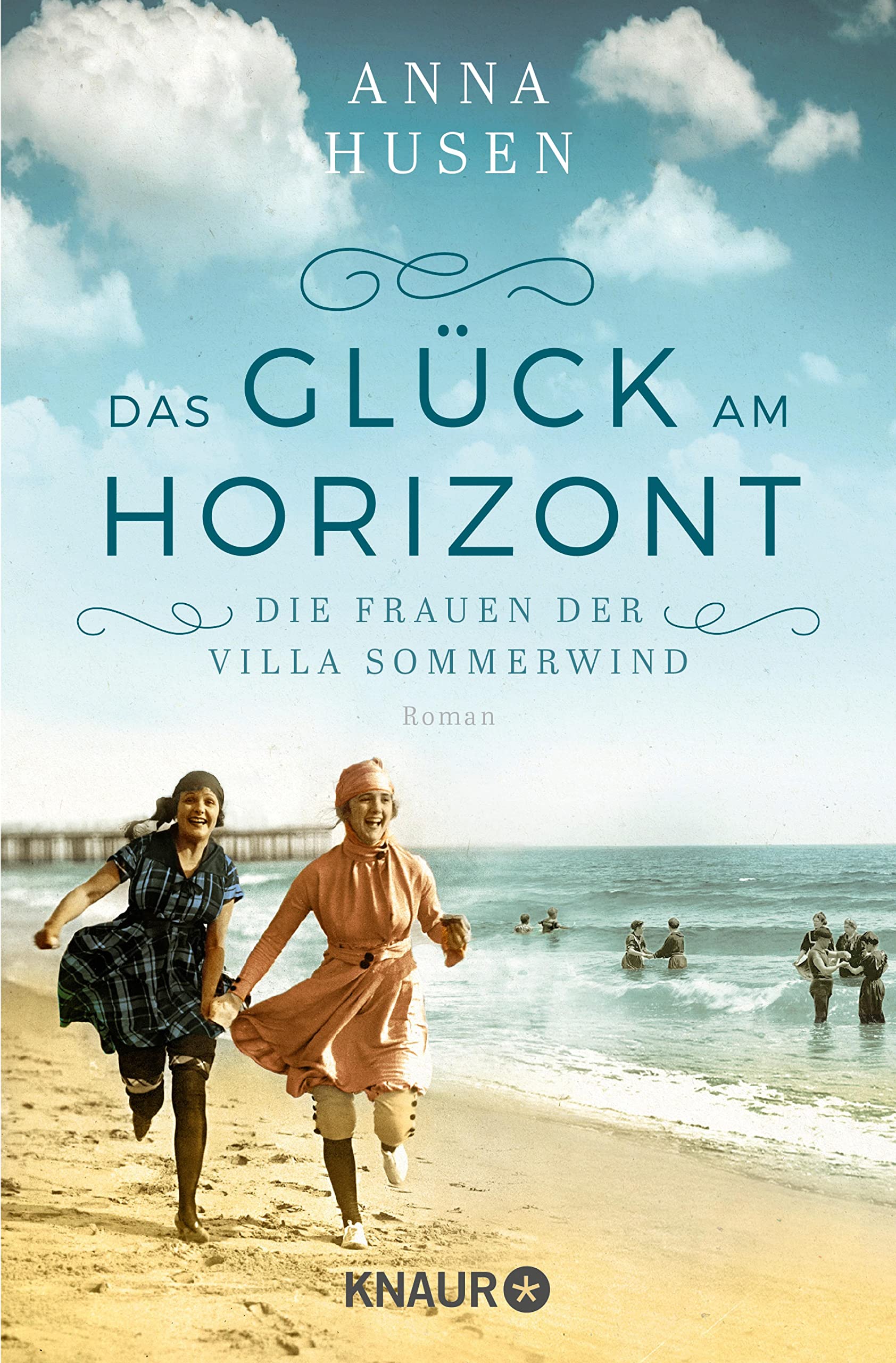 Die Frauen der Villa Sommerwind. Das Glück am Horizont