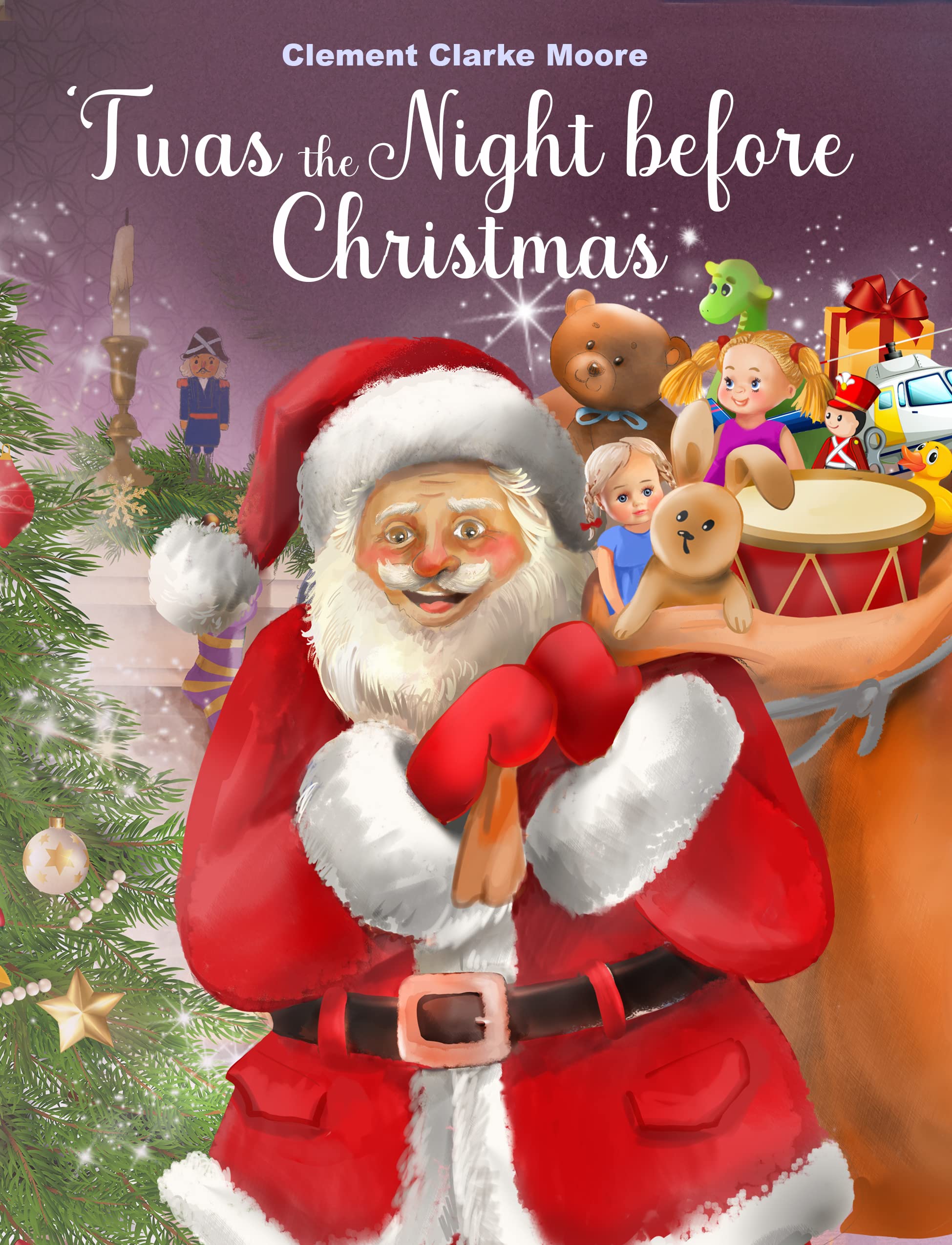 'Twas the Night before Christmas by Clement Clarke Moore Goodreads