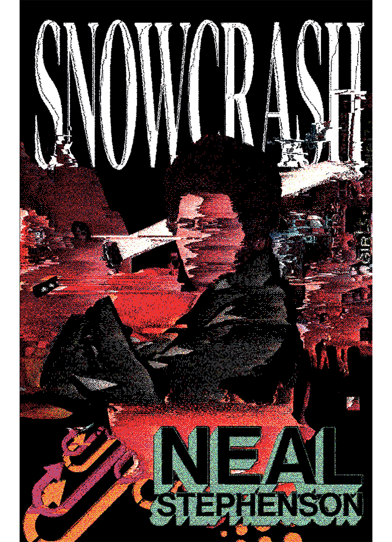 Snow Crash by Neal Stephenson Goodreads