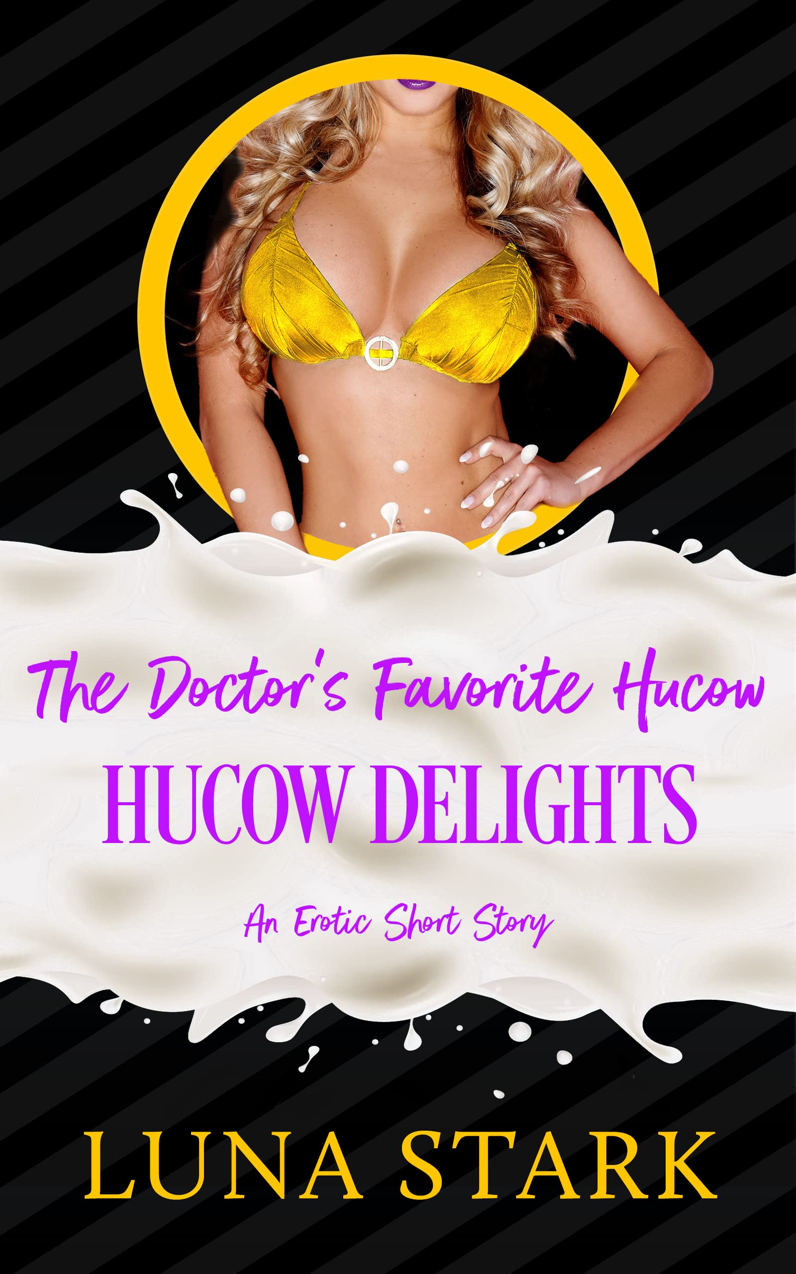 The Doctor's Favorite Hucow: Hucow Delights