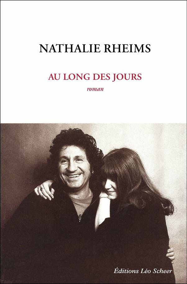 Au long des jours (French Edition) by Nathalie Rheims Goodreads
