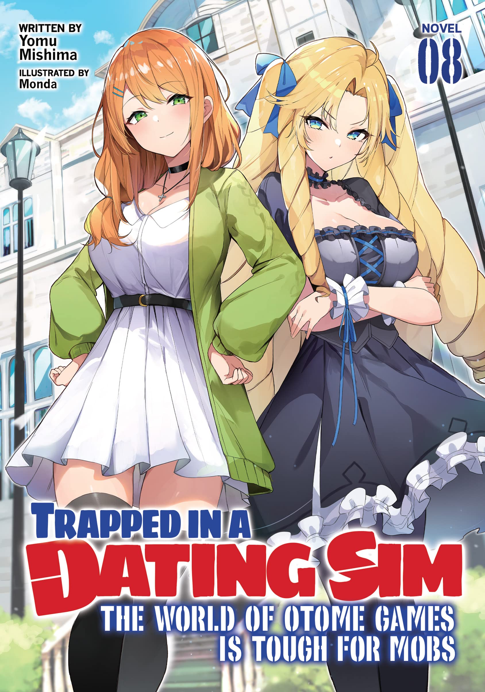 Trapped in a Dating Sim: The World of Otome Games is Tough for Mobs, Volume 8