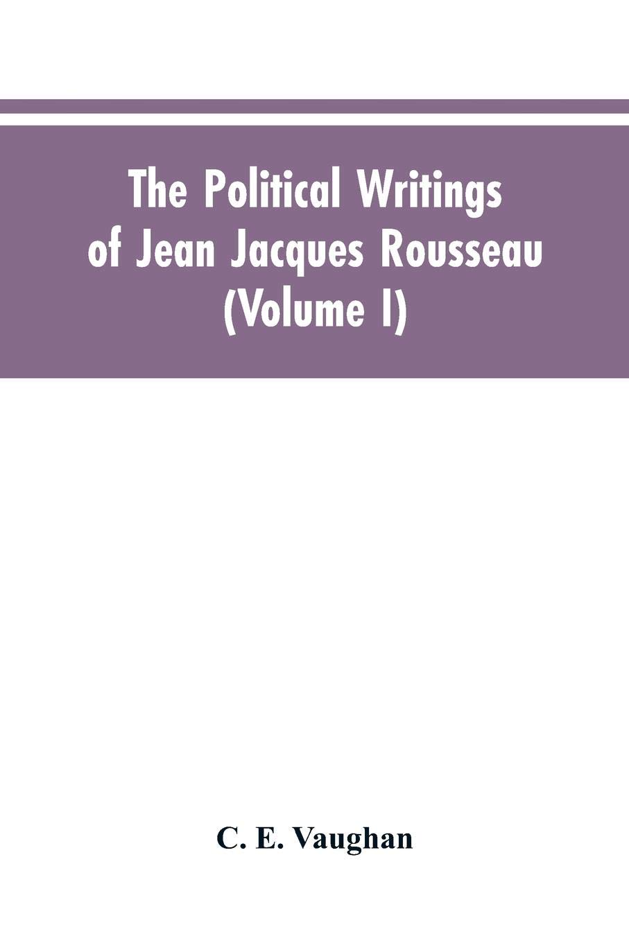 Jean-Jacques Rousseau, Basic Political Writings – TYURTU