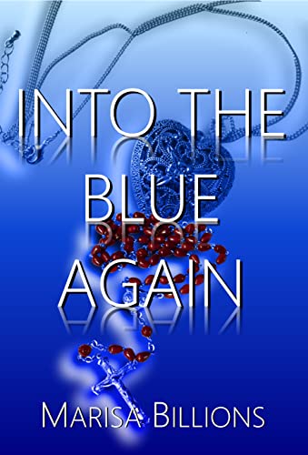 Into the Blue Again