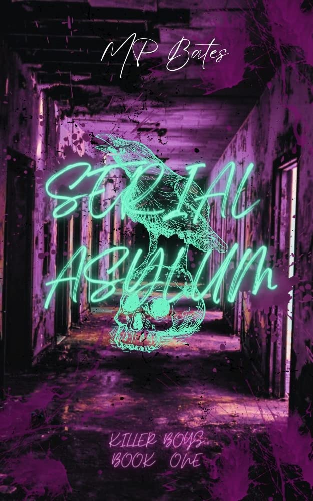 Serial Asylum