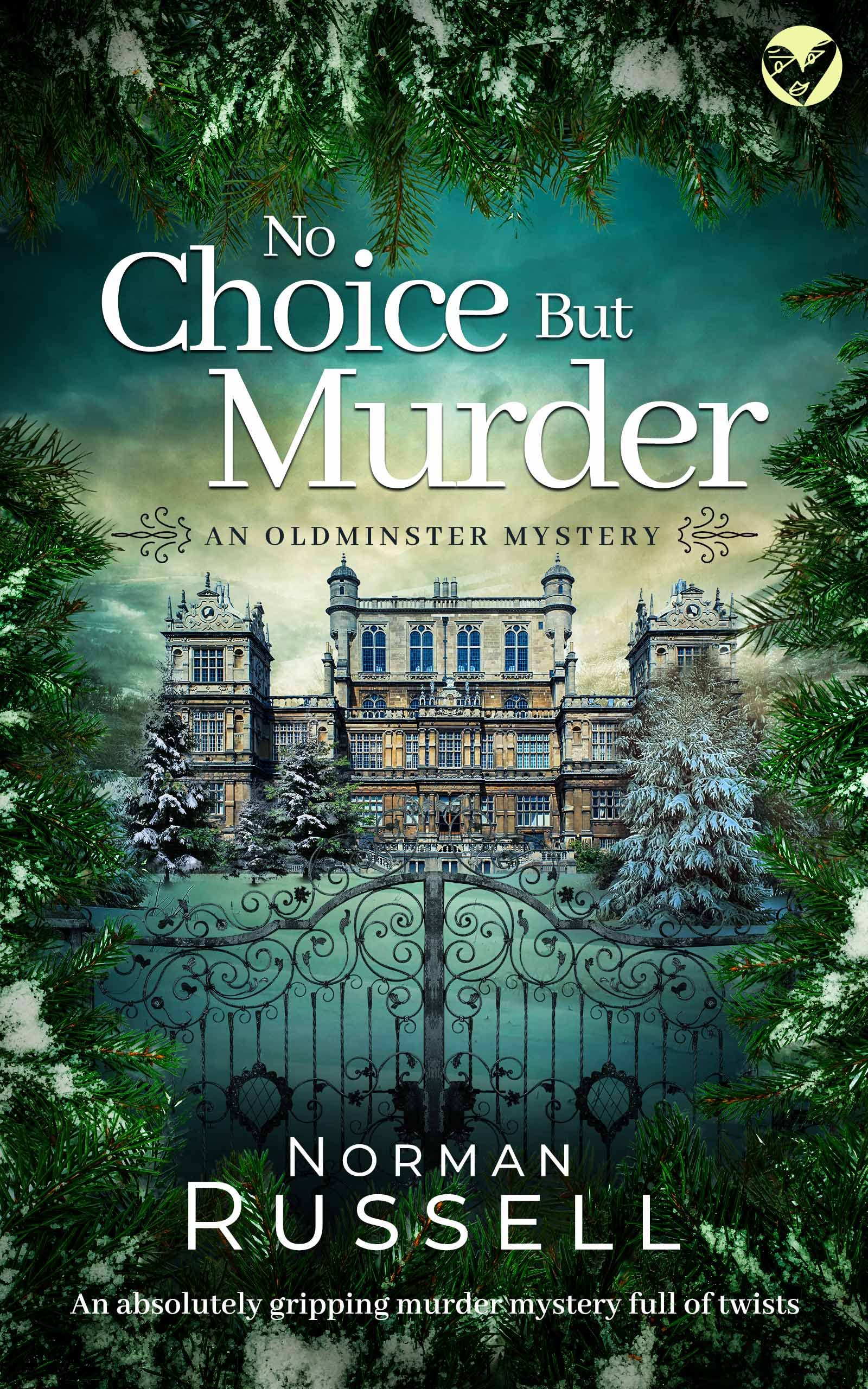 No Choice but Murder