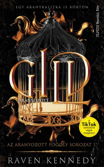Gild - Aranyozott (The Plated Prisoner, #1)