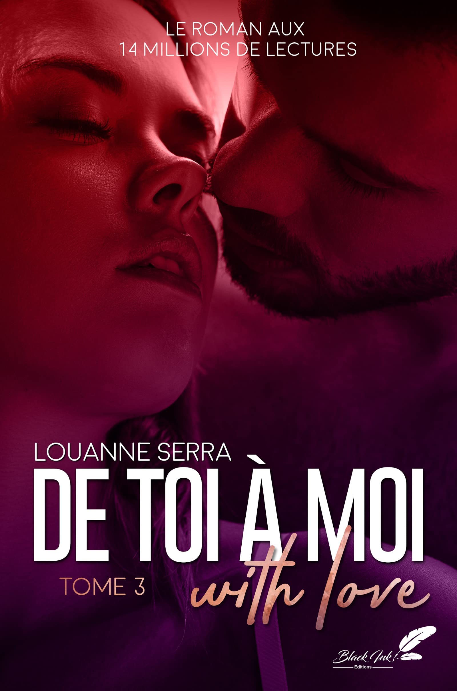 De toi à moi, with love: Tome 3