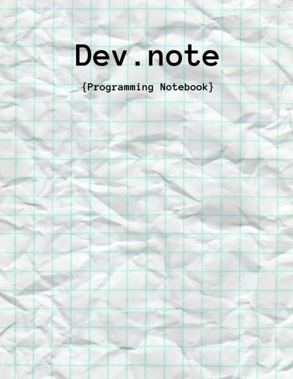 Dev.Note: Programmer graph paper notebook with Data Structures ...