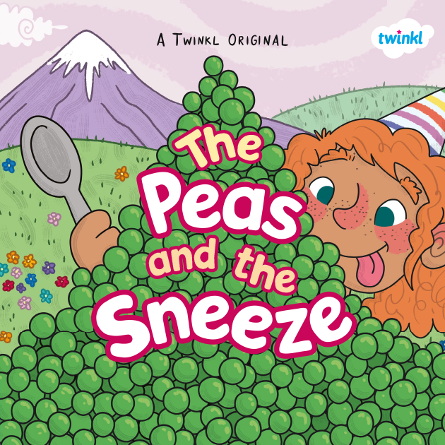 The Peas and the Sneeze by Twinkl Originals Goodreads