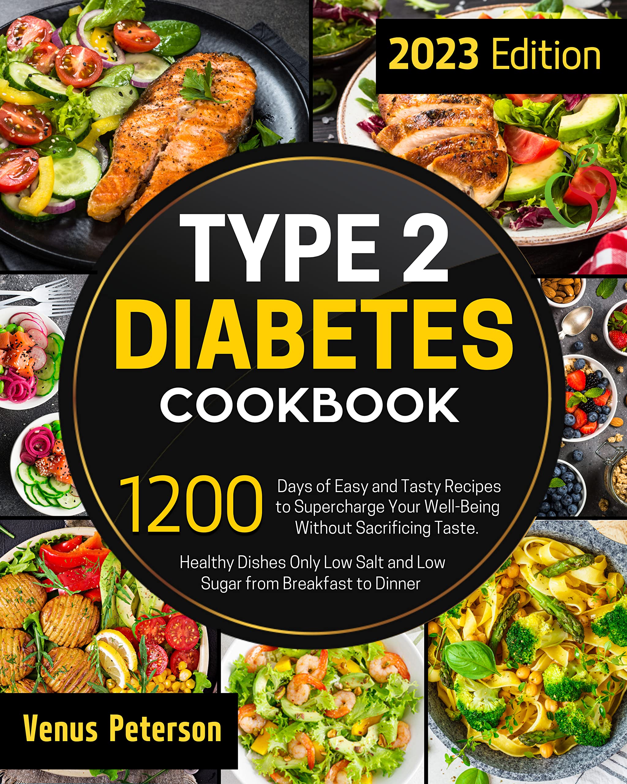 Type 2 Diabetes Cookbook 1200 Days of Easy and Tasty Recipes to