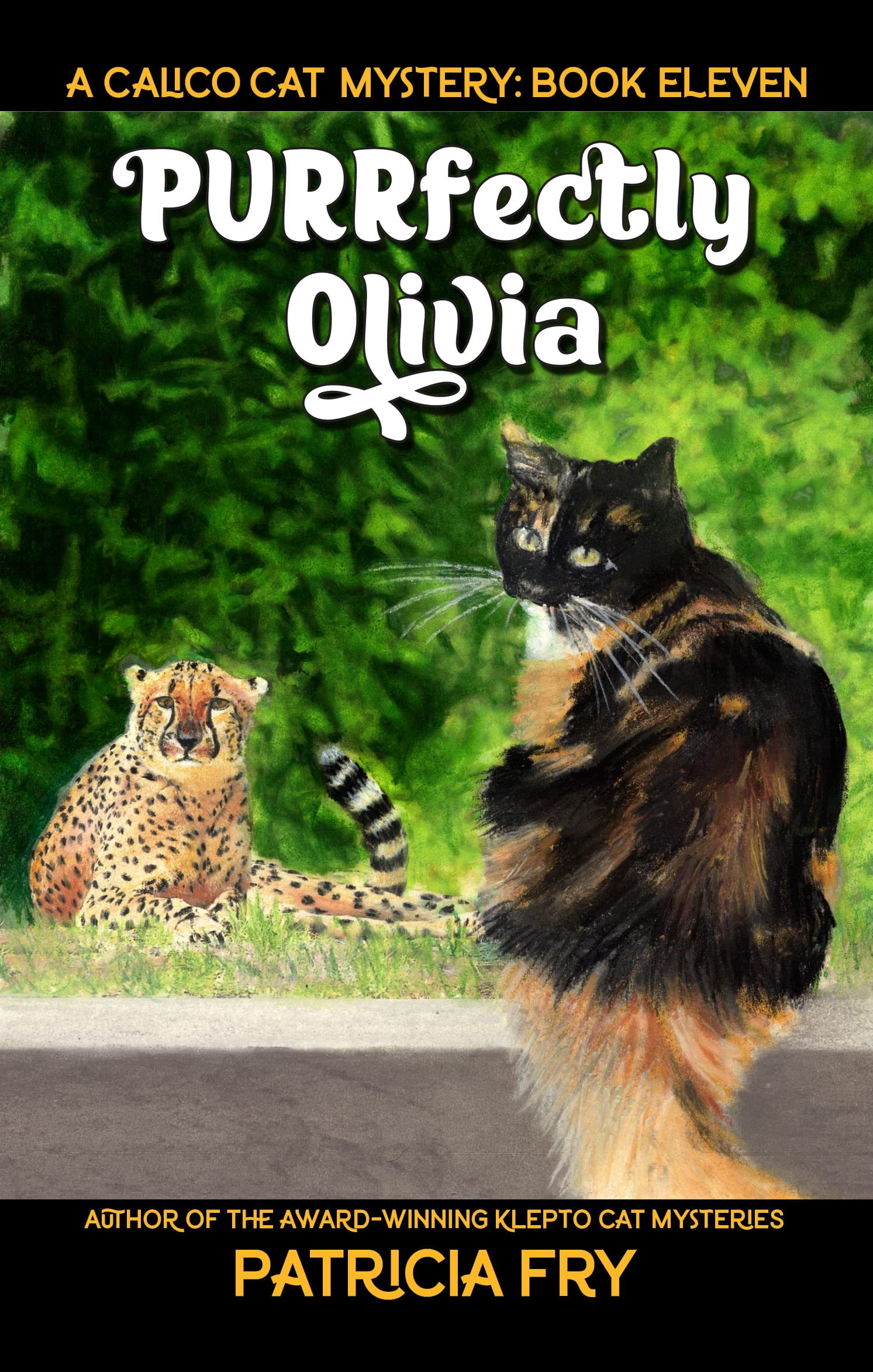 PURRfectly Olivia : A Calico Cat Mystery
