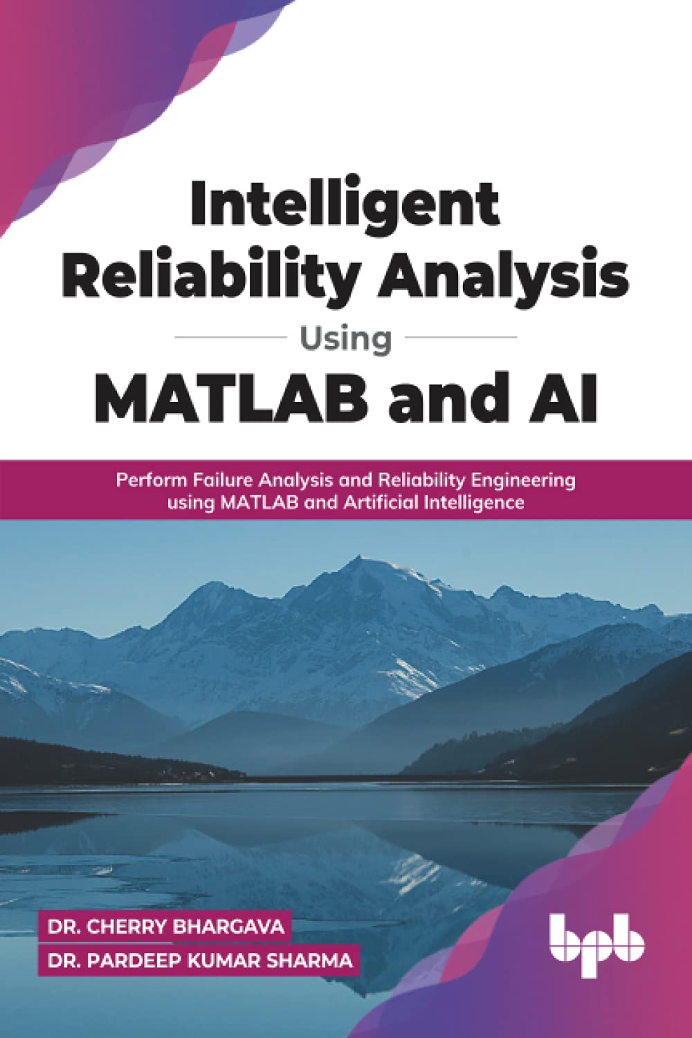 Intelligent Reliability Analysis Using MATLAB and AI Perform Failure