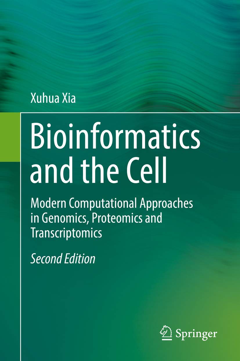 bioinformatics-and-the-cell-by-xia-goodreads