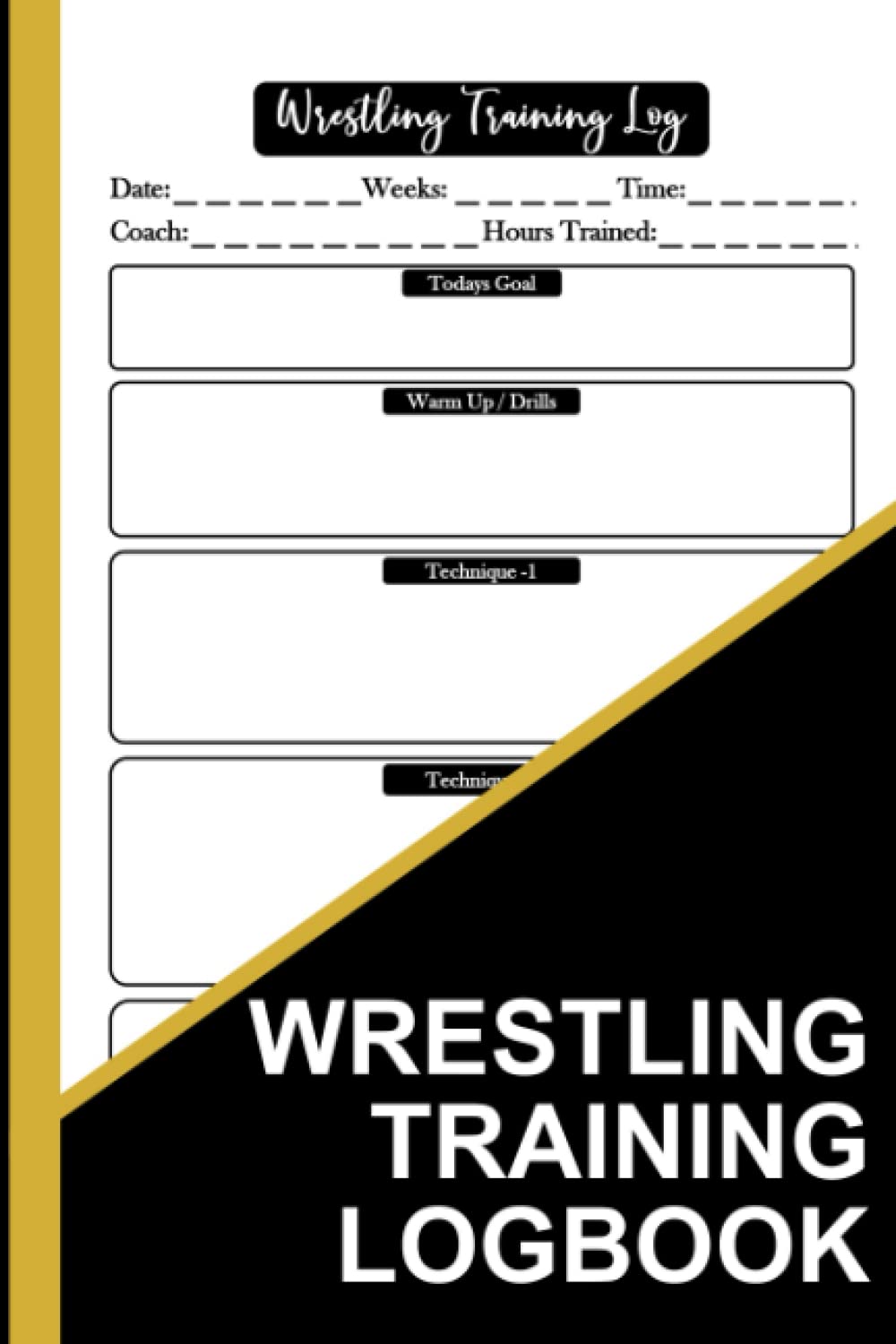 Wrestling Training Logbook Simple Wrestler Journal, Track & Record