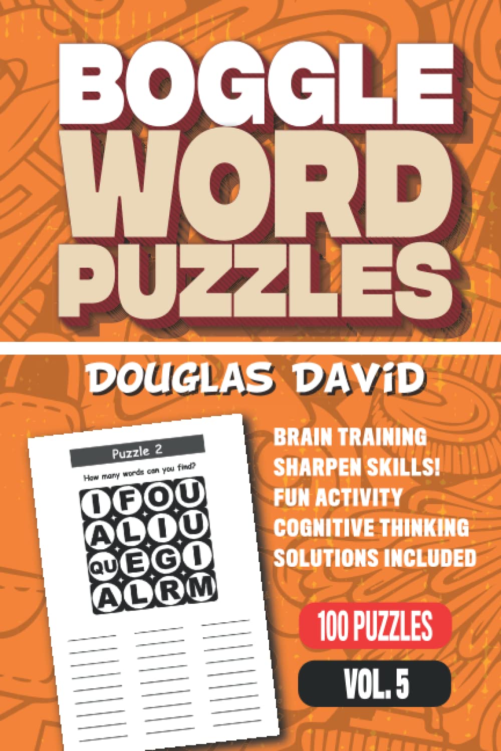 Boggle Puzzle Book 100 Puzzles and Solutions 130 Inside Pages