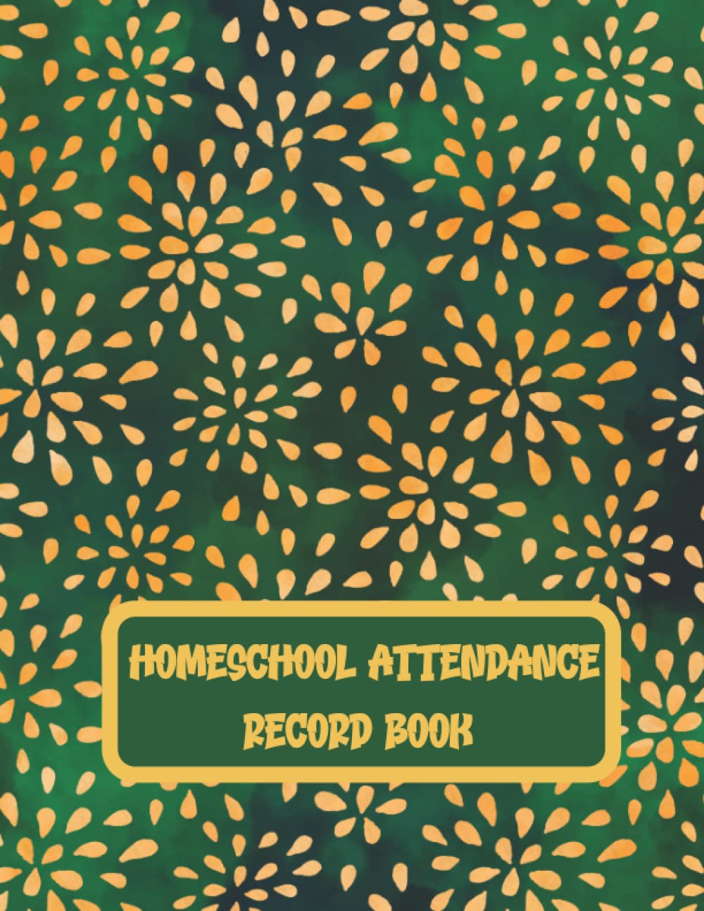 Homeschool attendance record book 20212022 36 weeks Attendance Book