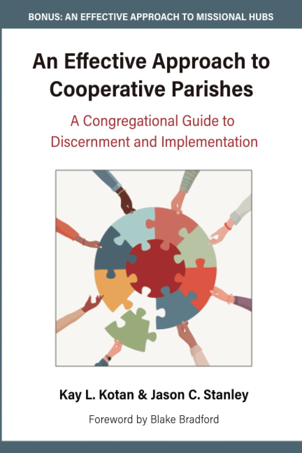An Effective Approach to Cooperative Parishes: A Congregational Guide ...