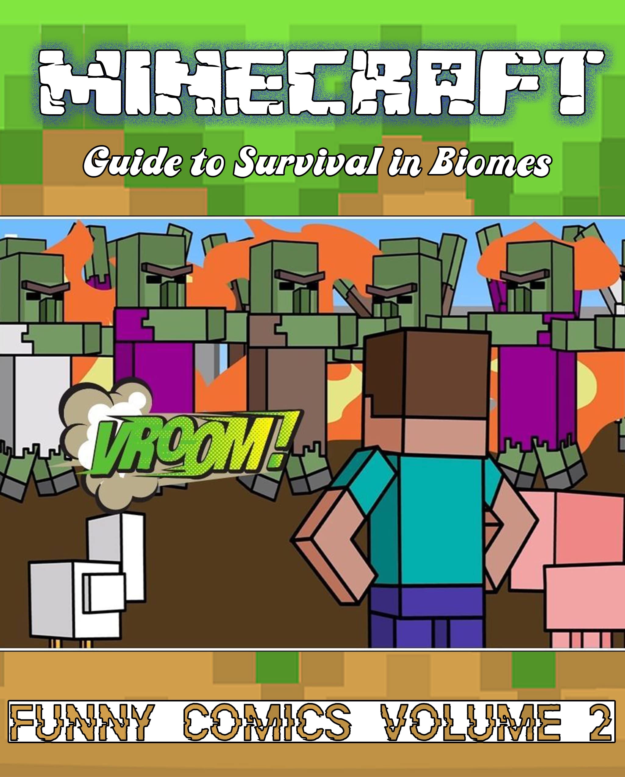 Minecraft: Guide to Survival in Biomes:Funny Comic Volume 2 by Clark ...