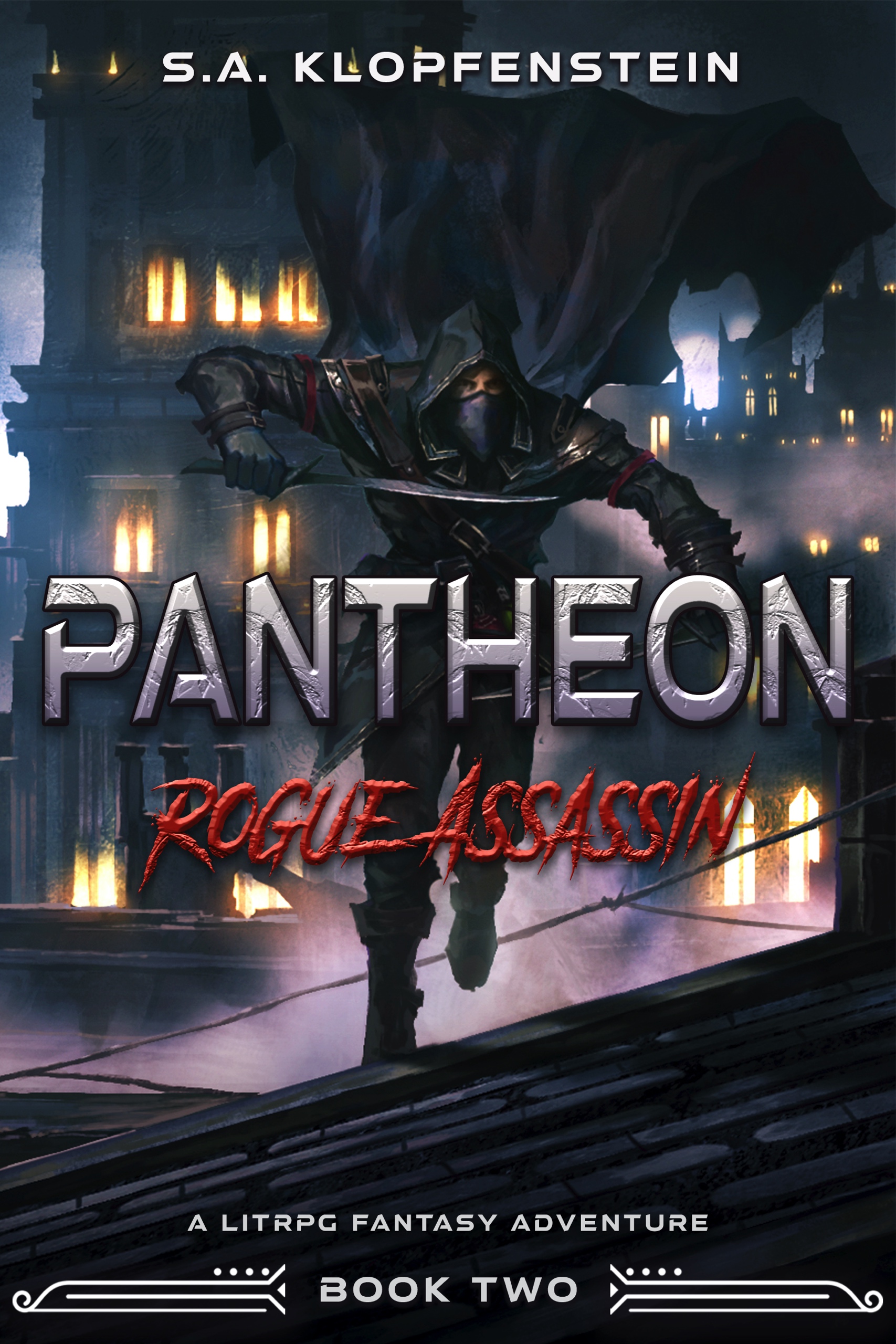 Rogue Assassin : a LitRPG adventure