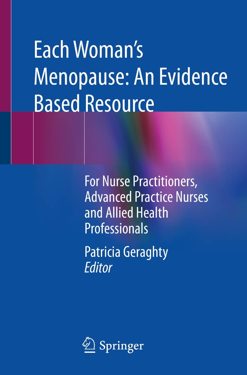 Each Woman’s Menopause An Evidence Based Resource For Nurse