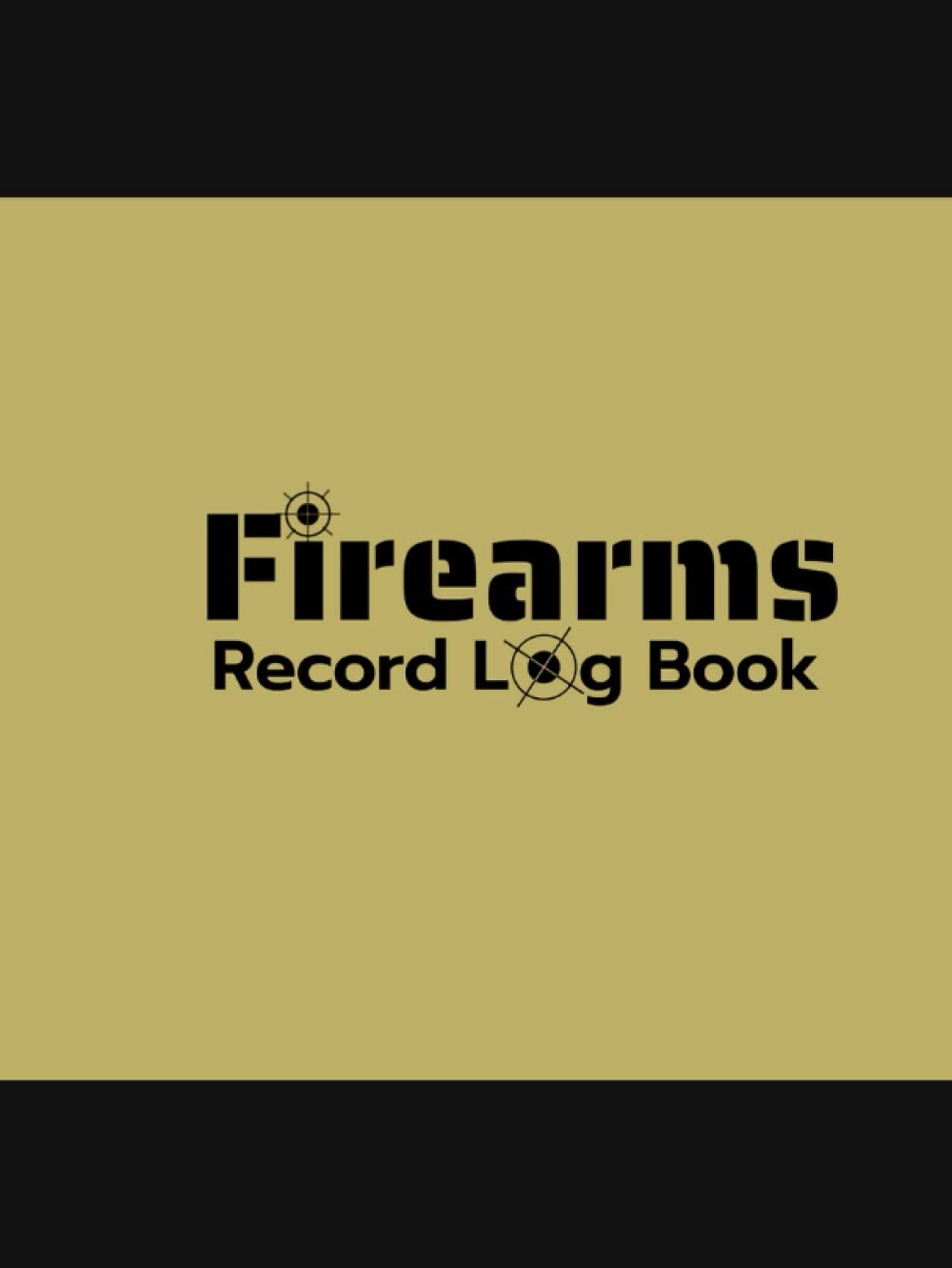 Personal Firearms Record Log Book HardCover: Acquisition And ...